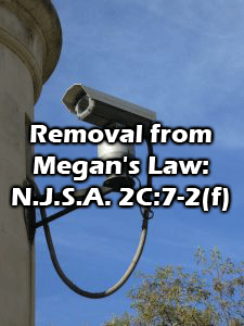 Essex County NJ Megan's Law Removal Lawyer